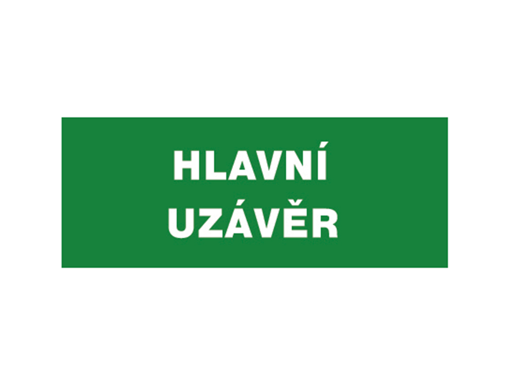 Tabuľka bezpečnostná - Hlavný uzáver