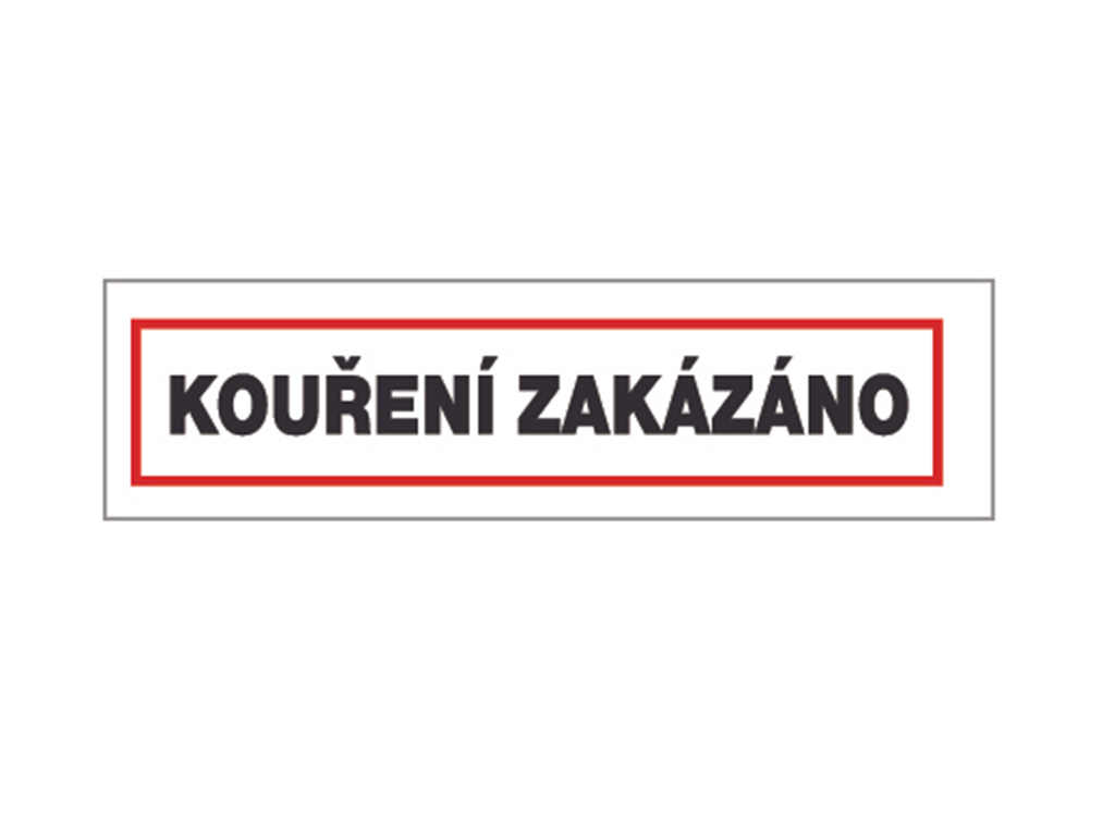 Tabuľka bezpečnostná - Fajčenie zakázané