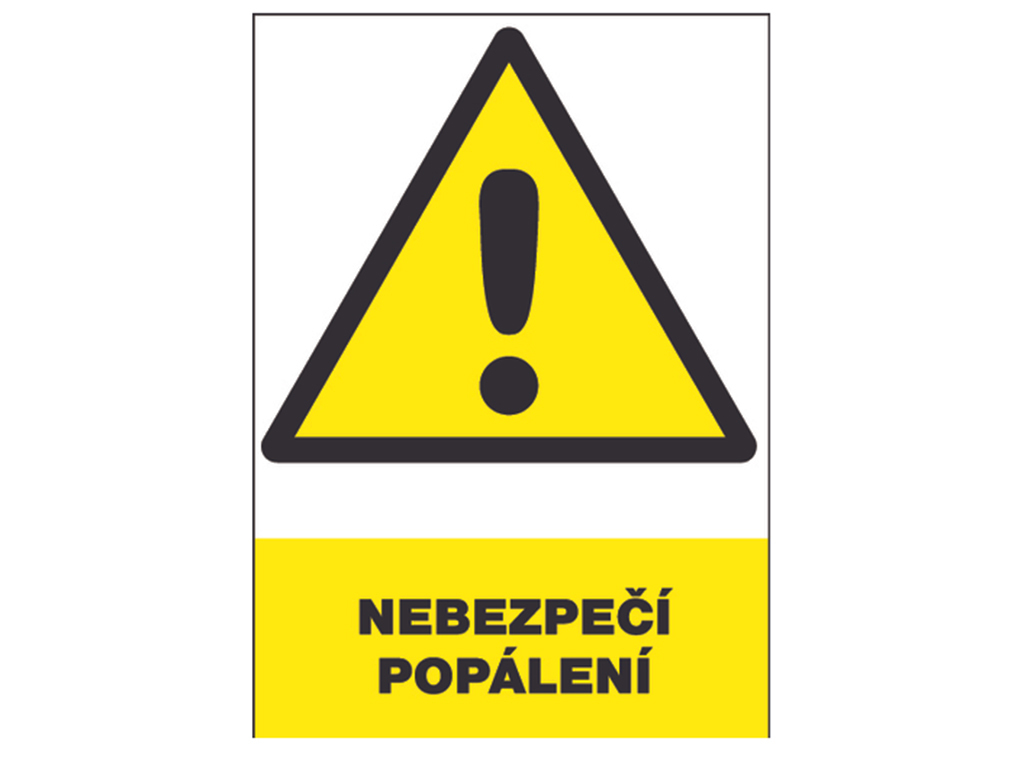 Tabuľka bezpečnostná - Nebezpečenstvo popálenia