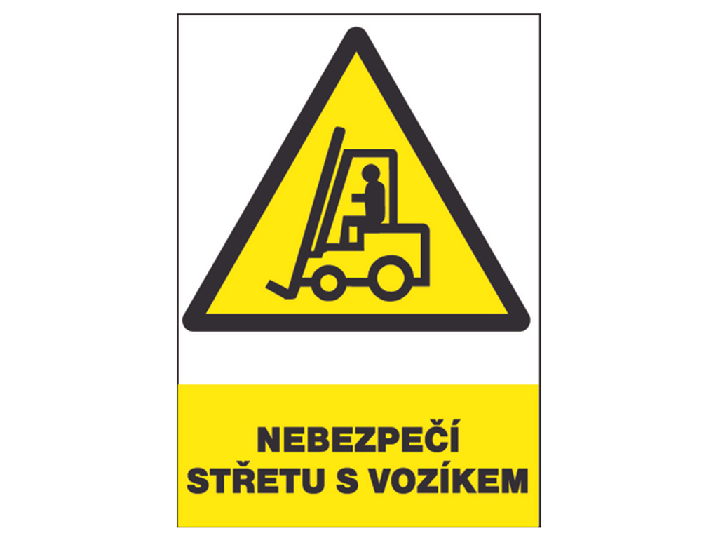 Tabuľka bezpečnostná - Nebezpečenstvo stretu s vozíkom