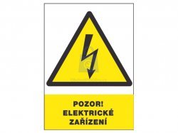 Tabulka bezpečnostní - Pozor! Elektrické zařízení