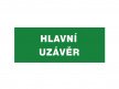 Tabulka bezpečnostní - Hlavní uzávěr