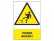Tabulka bezpečnostní - Pozor schod!